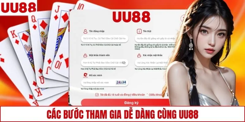 Các bước tham gia dễ dàng cùng UU88