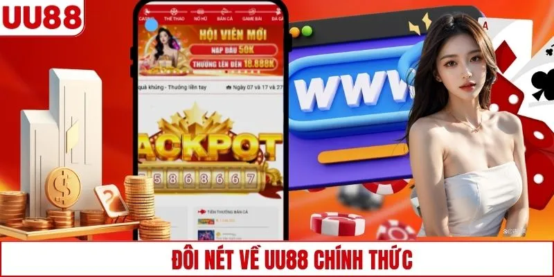Đôi nét về UU88 chính thức