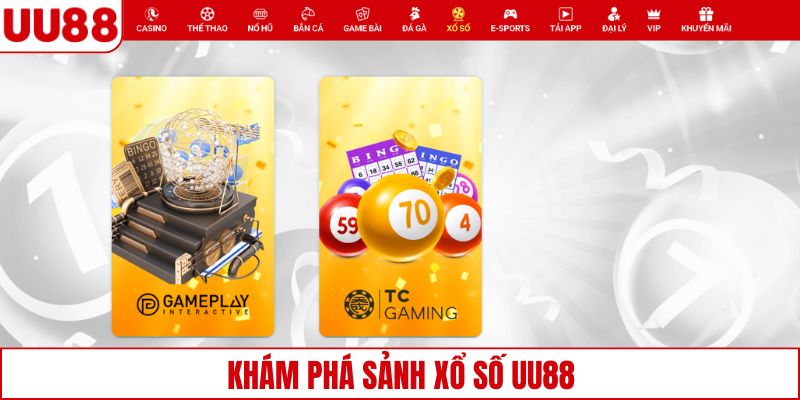Khám phá sảnh xổ số UU88