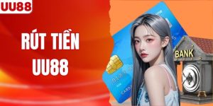 Cách Rút Tiền UU88 Nhanh Gọn Và An Toàn Cho Mọi Người Chơi