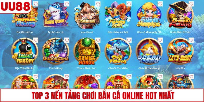Top 3 nền tảng chơi bắn cá online hot nhất
