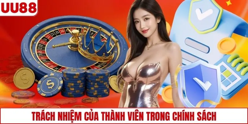 Trách nhiệm của thành viên trong chính sách
