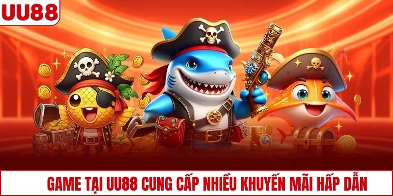 Game tại UU88 cung cấp nhiều khuyến mãi hấp dẫn