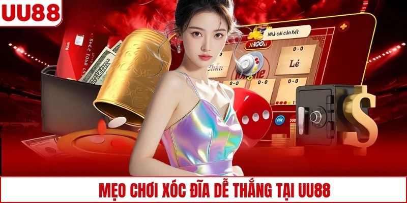 Mẹo chơi xóc đĩa dễ thắng tại UU88